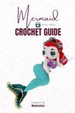 Mermaid Doll: crochet guide with video