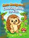 Cute Hedgehog Adventures Coloring Book