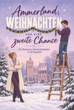 Ammerland, Weihnachten und eine zweite Chance