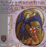 PIAS Nederland The Choir Of Westminster Abbey - The Feast Of St Michael And All Ang (CD)