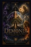 Demonia Book 1: The World Before the Wound — Universal Creation Edition