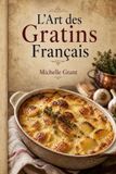 L'art des Gratin Français - Paperback
