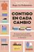 Contigo en cada cambio Paperback
