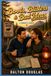 Boots, Blisters & Bad Ideas: A Romantic Comedy: 1