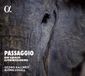 Outhere Björn Colell & Georg Kallweit - Passaggio Eine Barocke Alpenüberquerung (CD)