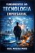 Fundamentos Independently Published Fundamentos da Tecnologia Empresarial Paperback