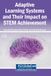 Adaptive Igi Global Scientific Publishing Adaptive Learning Systems and Their Impact on Stem Achievement Hardcover