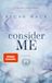 Consider Carlsen Verlag GmbH Consider Me (Playing for Keeps 1)