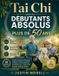Tai Libri GmbH Tai Chi pour les Débutants Absolus de Plus de 50 Ans