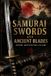Samurai Libri GmbH Samurai Swords and Ancient Blades: History, Identification, and Care Paperback