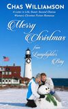 Merry Lamplighter Bay Merry Christmas from Lamplighter Bay: A Later in Life, Sweet, Second Chance Women's Christian Fiction Romance