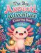 The Big Axolotl Adventure Coloring Book