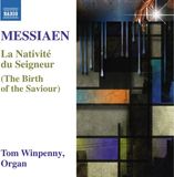 La Naxos Tom Winpenny - Messiaen: La Nativité Du Seigneur (CD)