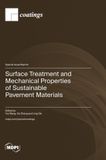 Surface Mdpi Ag Surface Treatment and Mechanical Properties of Sustainable Pavement Materials