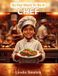 So You Want To Be... So You Want To Be A Chef