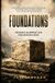Foundations: Heavens Blueprint For Kingdom Builders Paperback