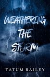 Weathering the Storm