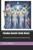 Pleiadian Libri GmbH Pleiadian Galactic Family History