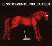 Einsturzende Einstürzende Neubauten - Haus Der Luge (CD)