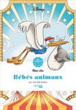 hachette heroes Disney Mini Bloc Bébés Animaux 60 Coloriages - Hachette heroes - Kleurblok voor volwassenen