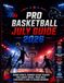 PRO BASKETBALL JULY GUIDE 2026