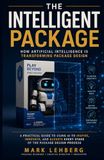 The Intelligent Package: How artificial intelligence is transforming package design