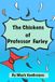 The Professor Farley The Chickens of Professor Farley