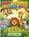 Baby Animals Coloring Book for Kids Ages 4-8