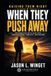 Raising Them Right: When They Push Away: Reconnecting with Your Teen Through Chaos, Conflict, and Change