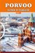 PORVOO Guida di viaggio 2026: Esplora Porvoo: Centro Storico, Gite di un giorno da Helsinki, negozi d'arte locali e viste sulla cattedrale