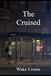 The Cruised