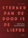 Sterker New Book Collective Sterker dan de dood is de liefde