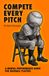 Compete Every Pitch: A Mental Performance Guide for Baseball Players