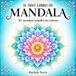 Il mio libro di Mandala