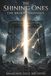 THE SHINING ONES The Broken Radiance