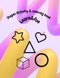 Shapes Activity & coloring book: Educational Shape Recognition,Tracing and coloring Activities for Toddlers and Preschoolers