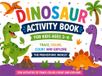 Dinosaur Activity Book for Kids Ages 3-6: Trace, Color, Count and Explore the Prehistoric World!