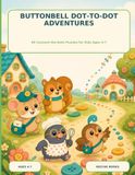Buttonbell Dot-to-Dot Adventures: Connect-the-Dots Puzzles for Kids Ages 4-7