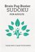 Brain Fog Buster Sudoku for Seniors and Adults