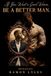 IF YOU WANT A GOOD WOMAN, BE A BETTER MAN