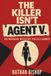 THE KILLER ISN'T AGENT V.: 80 Murder Mystery Puzzle Games