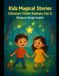 Kids Chinnari Chitti Kathalu Kids Bedtime Magical Stories – Telugu + English (Vol 2)