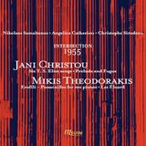 Intersection Jani Christou & Mikis Theodorakis Vocal & Piano Works