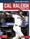 Cal Libri GmbH Biggest Names in Sports Set 8- Cal Raleigh Paperback