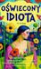 Oświecony Libri GmbH Oświecony idiota
