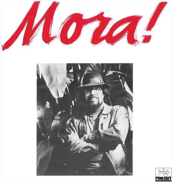 Mora! Francisco Mora Catlett - Mora! I (LP)