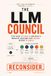 The LLM Council: Stop Your Yes-Man AI and Build a Board of Advisors That Argues Before It Agrees