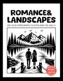 Romance & landscapes: Monochrome one color Coloring Book for Adults