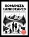Romance & landscapes: Monochrome one color Coloring Book for Adults