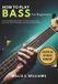 How Bol How to play Bass For Beginners